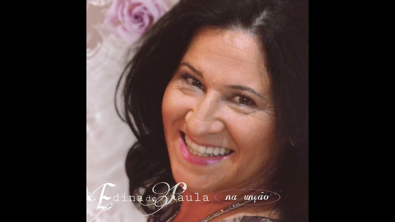 Na unção - Edina de Paula