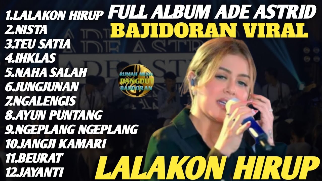 ADE ASTRID FULL ALBUM BAJIDORAN VIRAL | Lagu Sunda Terbaru & Terpopuler