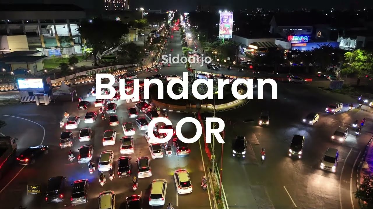 H-3 LEBARAN! Pantauan Udara Arus Lalu Lintas Bundaran GOR Delta Sidoarjo Malam Hari