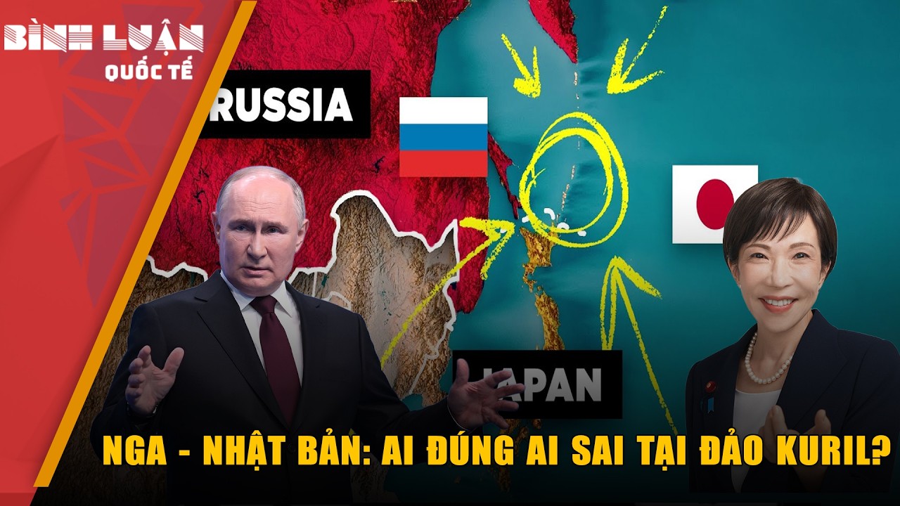 Sau 80 năm, vì sao Nga-Nhật không phân định được lãnh thổ thuộc về ai? | PHÂN TÍCH