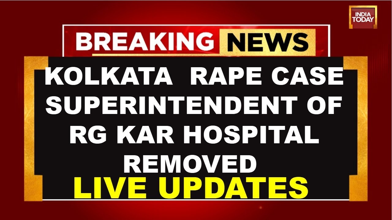 Kolkata Rape Horror LIVE: Doctor Raped & Murdered In RG Kar Medical Hospital | India Today News Live