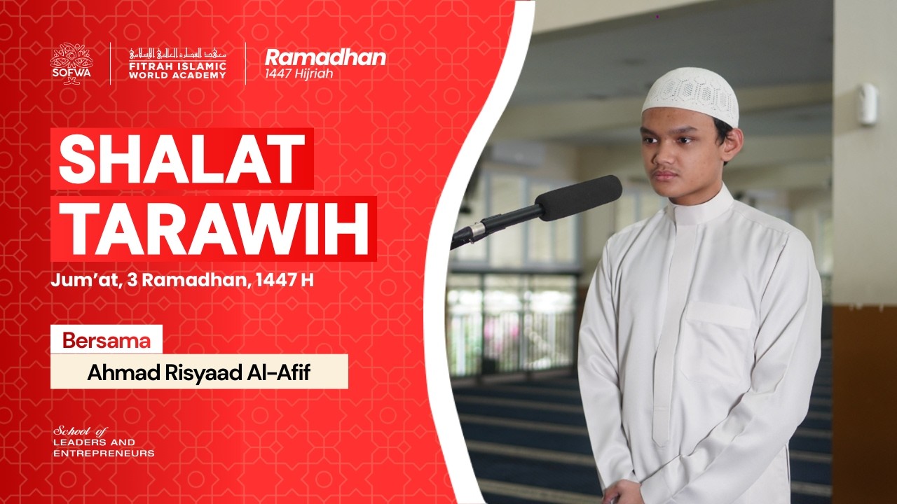 Shalat Tarawih - Jum'at, 20 Februari 2026 / 02 Ramadhan 1447