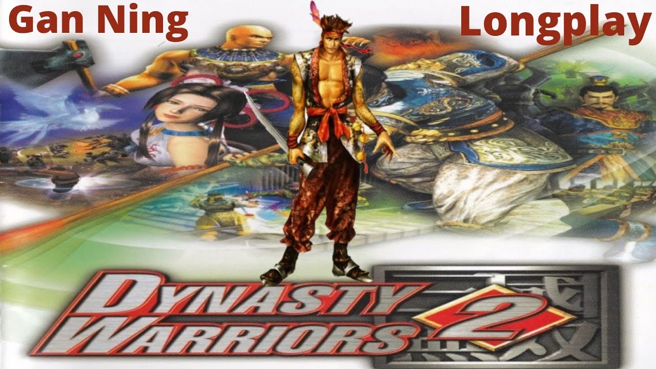 Dynasty Warriors 2 (Ps2) Gan Ning Longplay