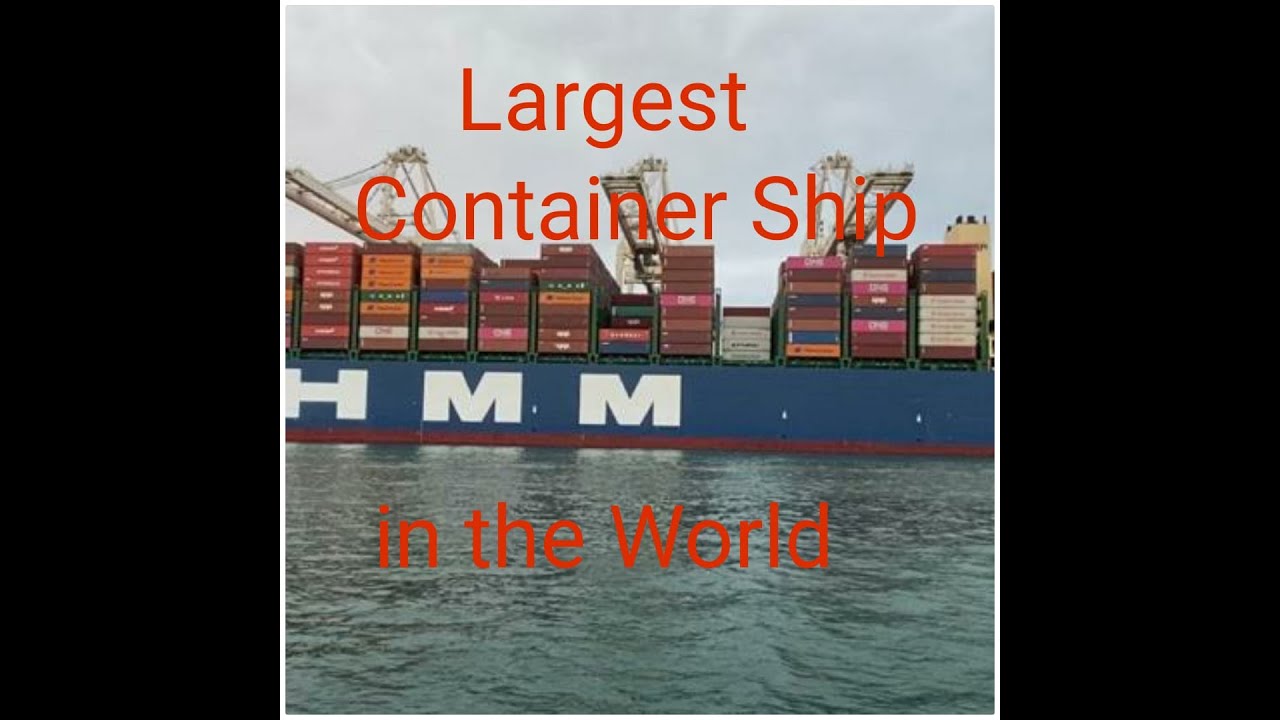 Largest container ship in the world | Mega container ship