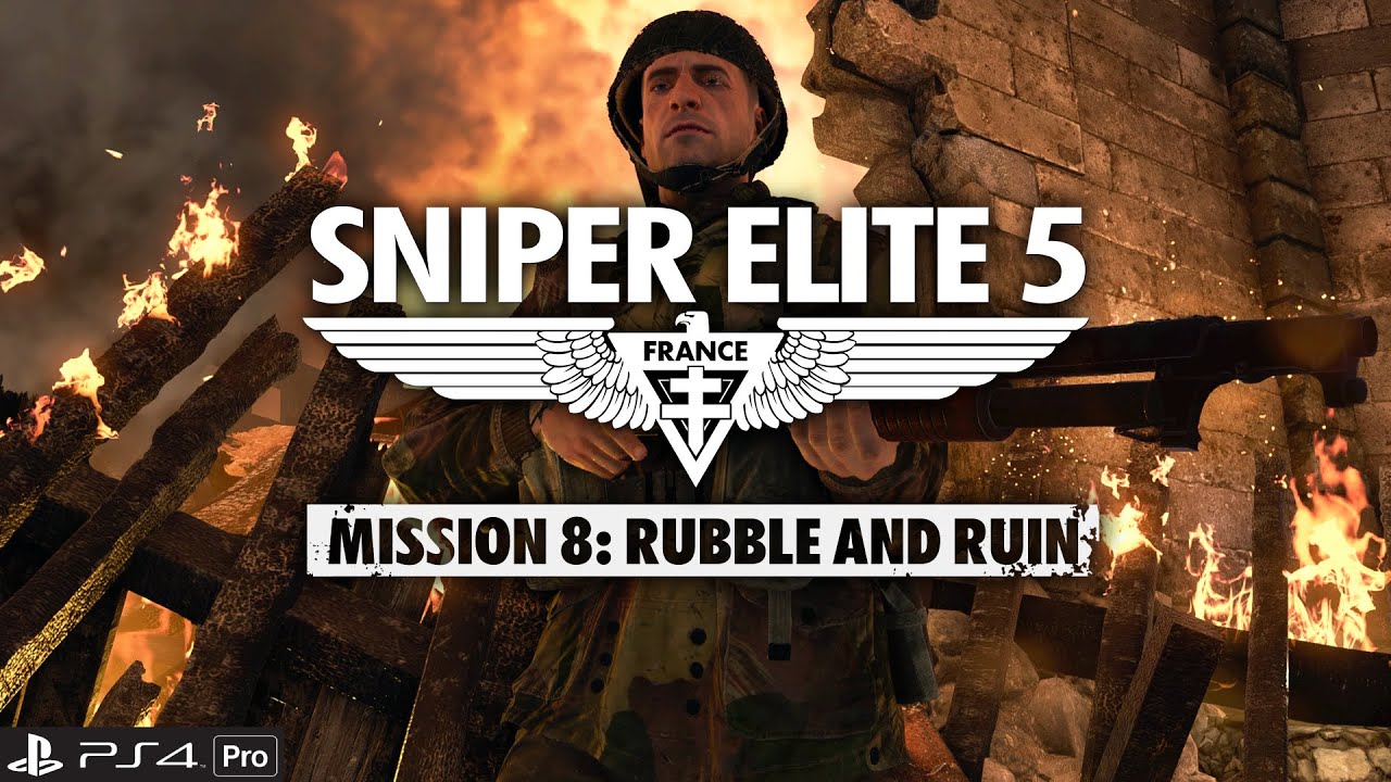 Sniper Elite 5: Rubble and Ruin - Mission #8 (Final Collectibles & Objectives)