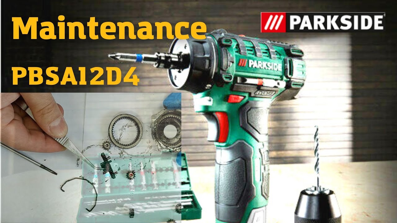 Fix drill PARKSIDE PBSA 12 D4 - Repair and Maintenance