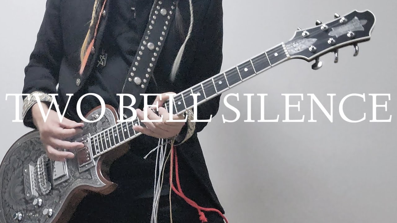 TWO BELL SILENCE / GLAY 【GUITAR COVER】