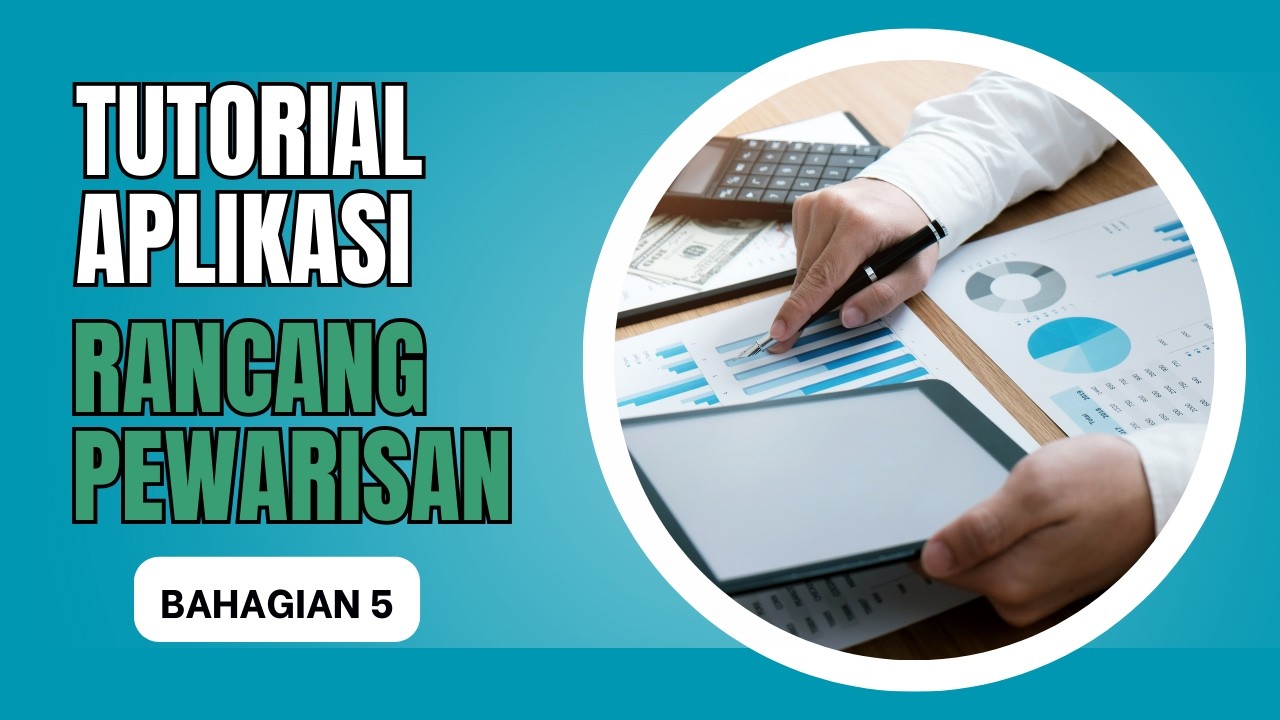 Tutorial Pewarisan : Rancang Pewarisan | Bahagian 5