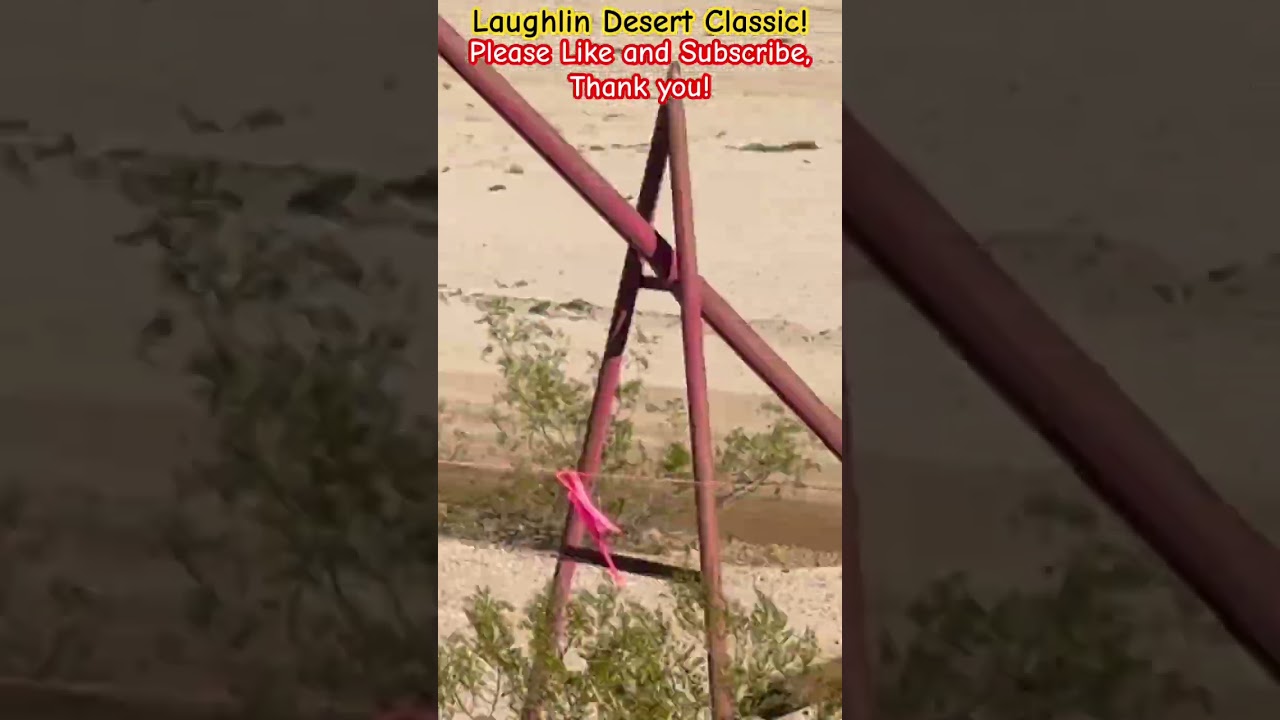 2025 Laughlin Desert Classic! 