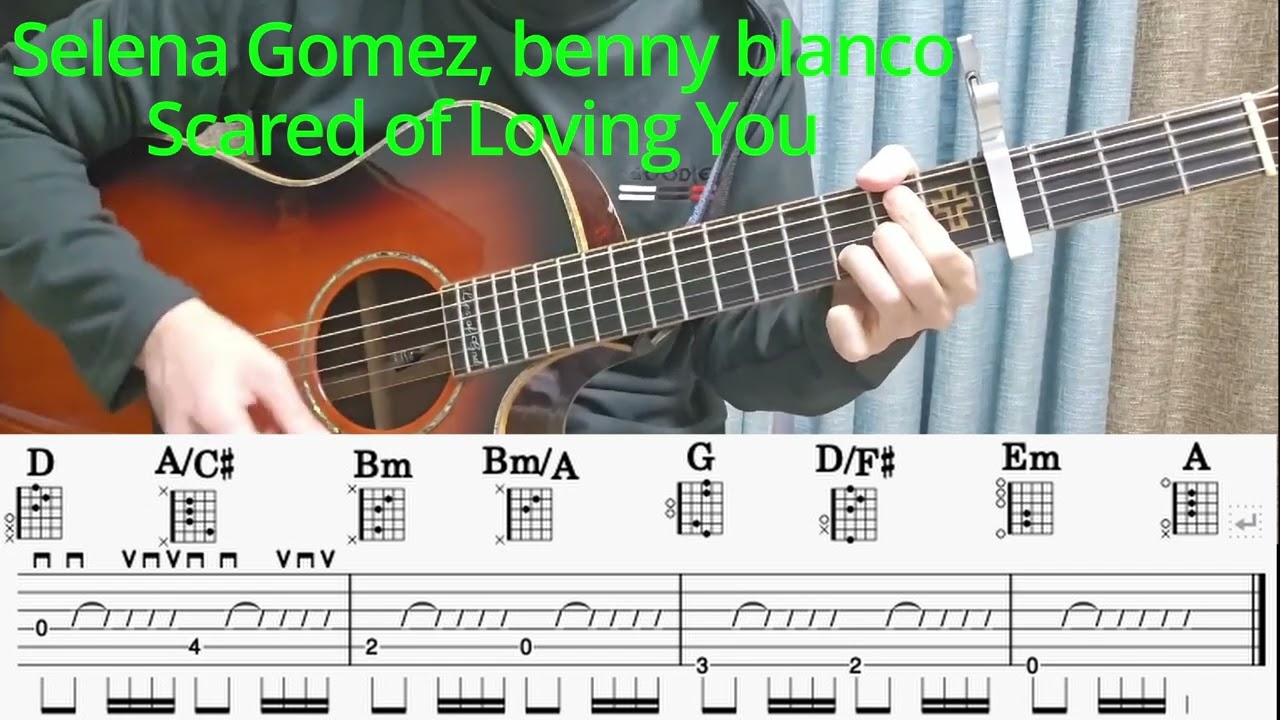 Selena Gomez, benny blanco - 'Scared of Loving You' guitar (with tab)