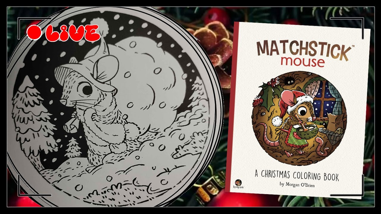 🔴 Live Colo | Matchstick mouse Christmas de Morgan O'Brien