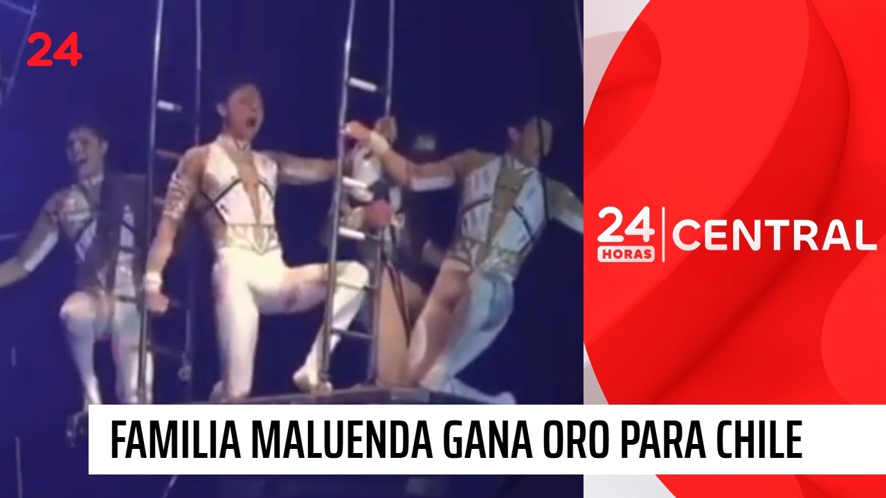 Familia Maluenda gana oro para Chile en mundial circense | 24 Horas TVN Chile