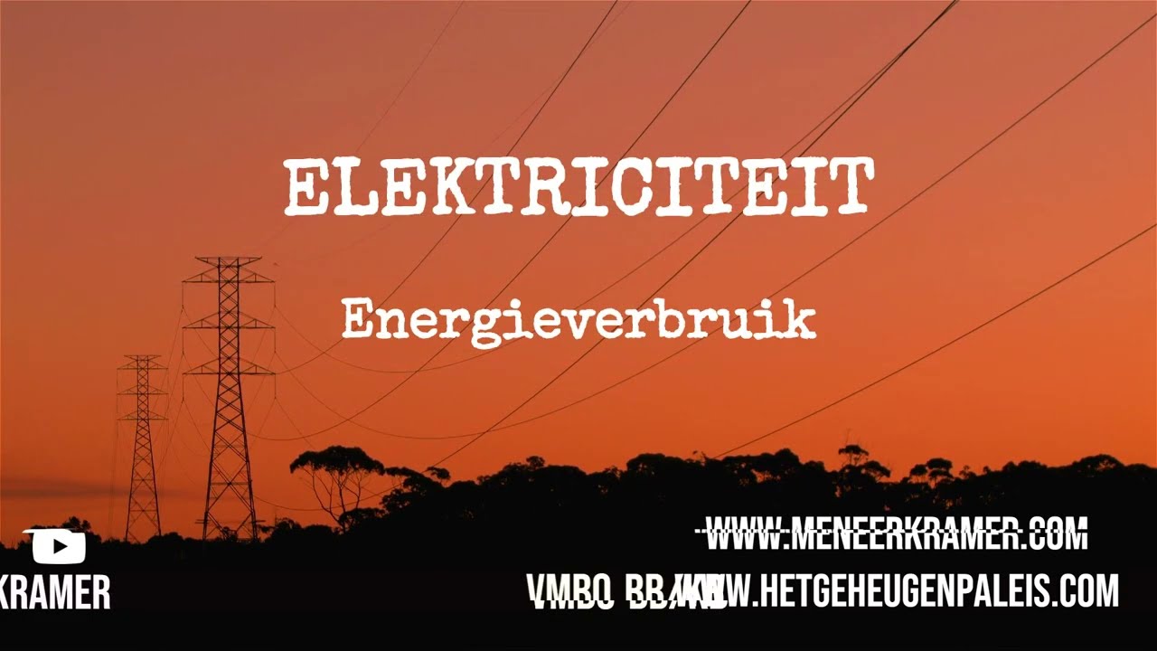 Elektriciteit / Energieverbruik – 4B - VMBO Basis/Kader - NaSk (3/6)