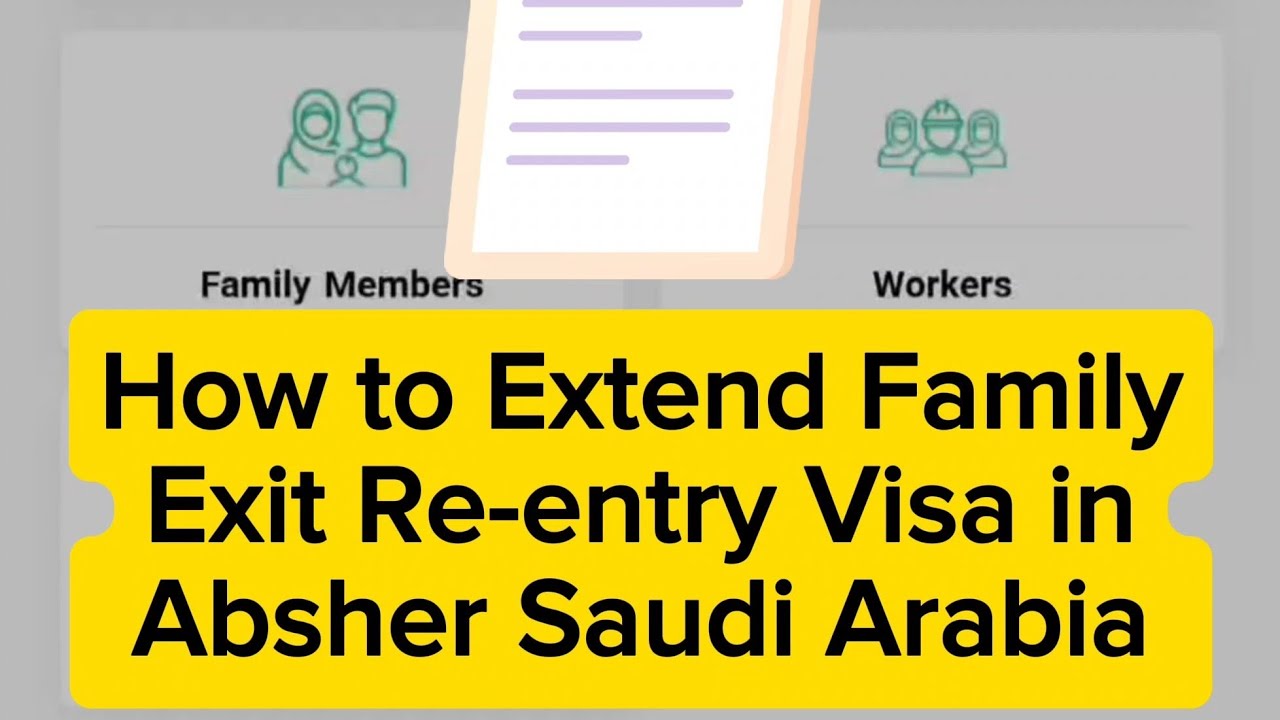 How to Extend a Family Exit/Re-Entry Visa Using Absher #Absher #ksa #ExitReEntryVisa #SaudiVisa