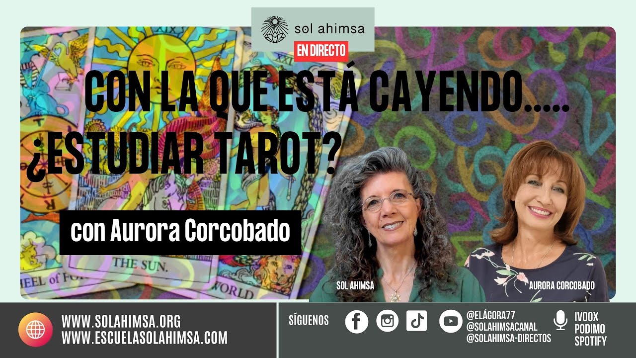 CON LA QUE ESTÁ CAYENDO....¿ESTUDIAR TAROT?