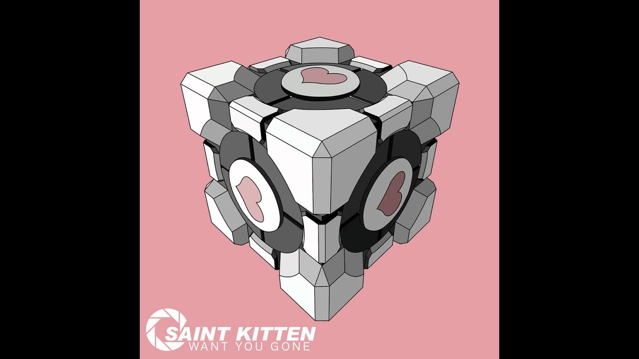 Saint Kitten - Want You Gone