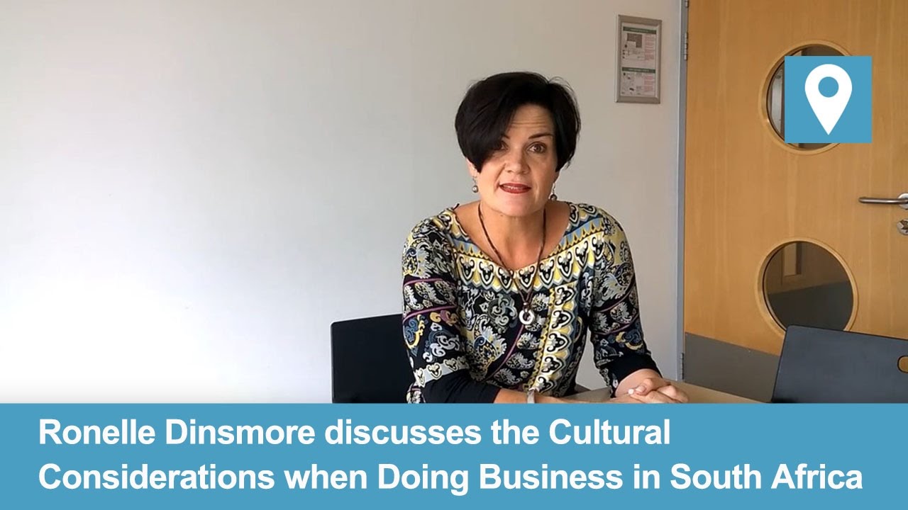 Doing Business in South Africa | Ronelle Dinsmore | Cultural Considerations #3