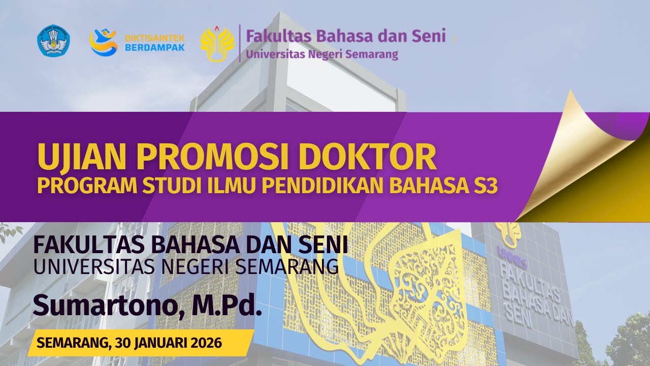 Promosi Doktor Pendidikan S3 |Prodi Ilmu Pendidikan Bahasa an. Sumartono, M.Pd.