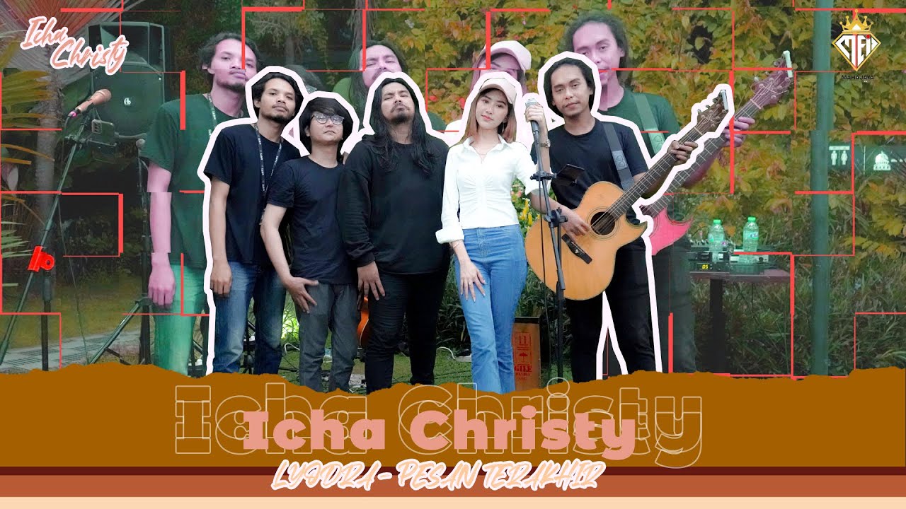 LYODRA - PESAN TERAKHIR (COVER) ICHA CHRISTY