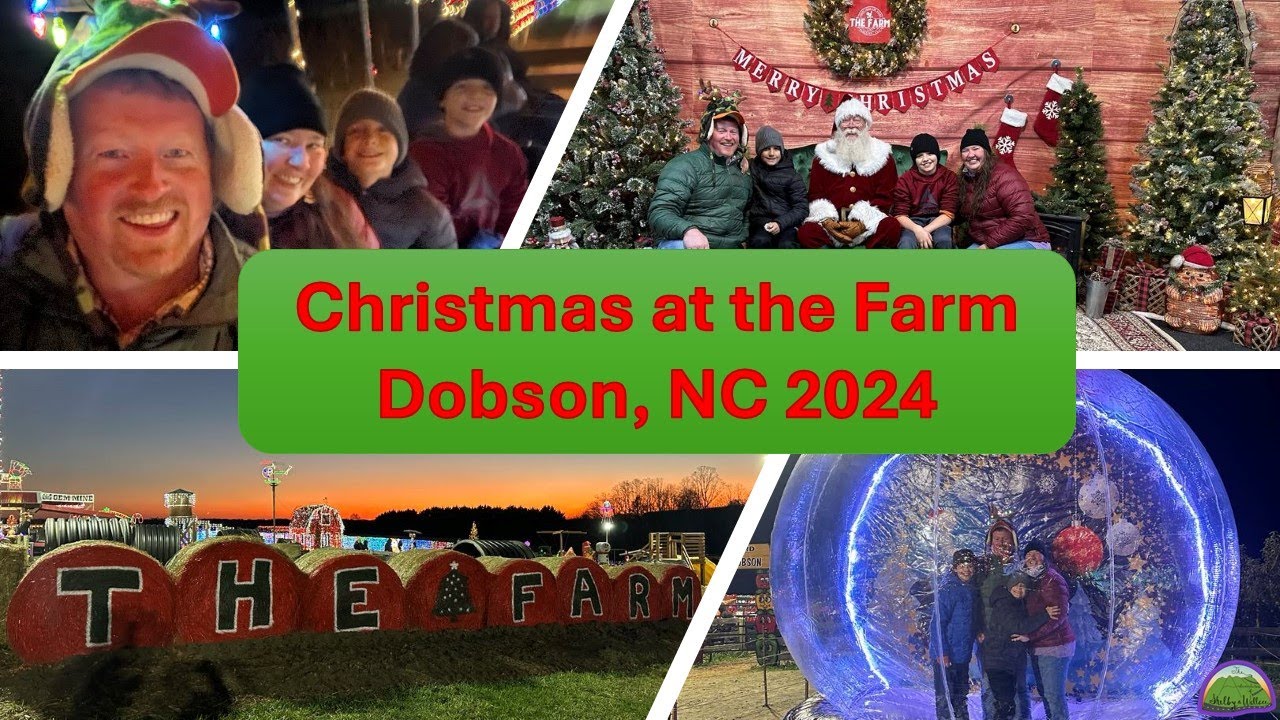 Christmas at the Farm - 2024 - Dobson, NC - The Farm - Hayride, Christmas Light Maze, Santa!