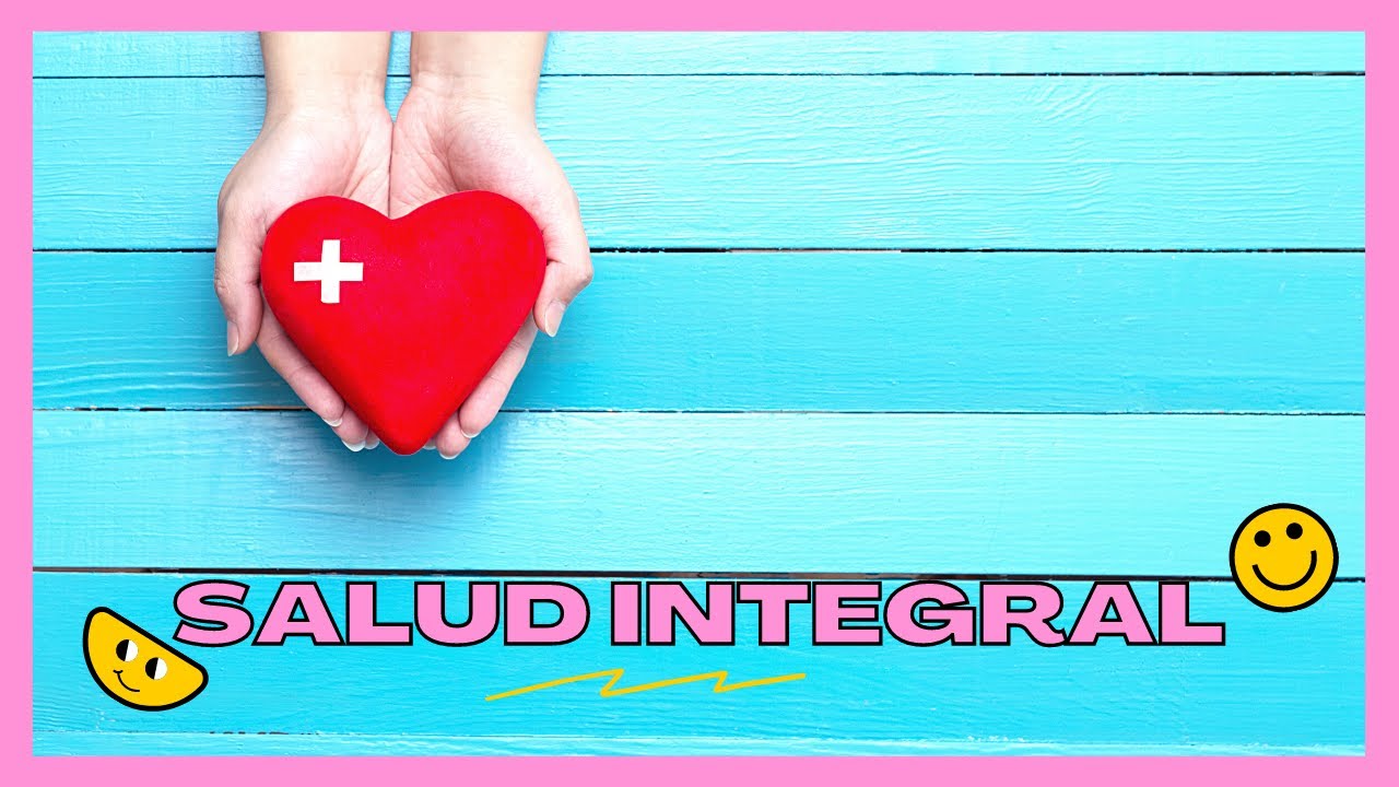 SALUD INTEGRAL