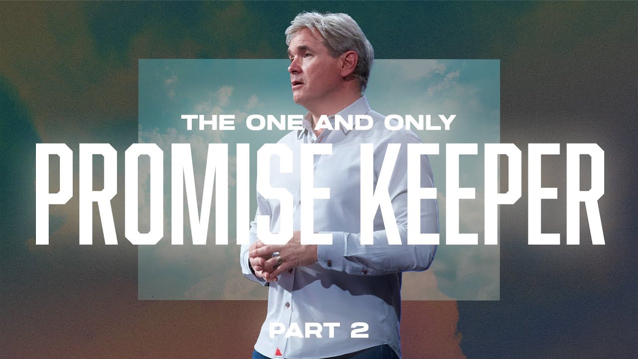 The One And Only Promise Keeper - Part 2 (Hebrews 6:13-18)