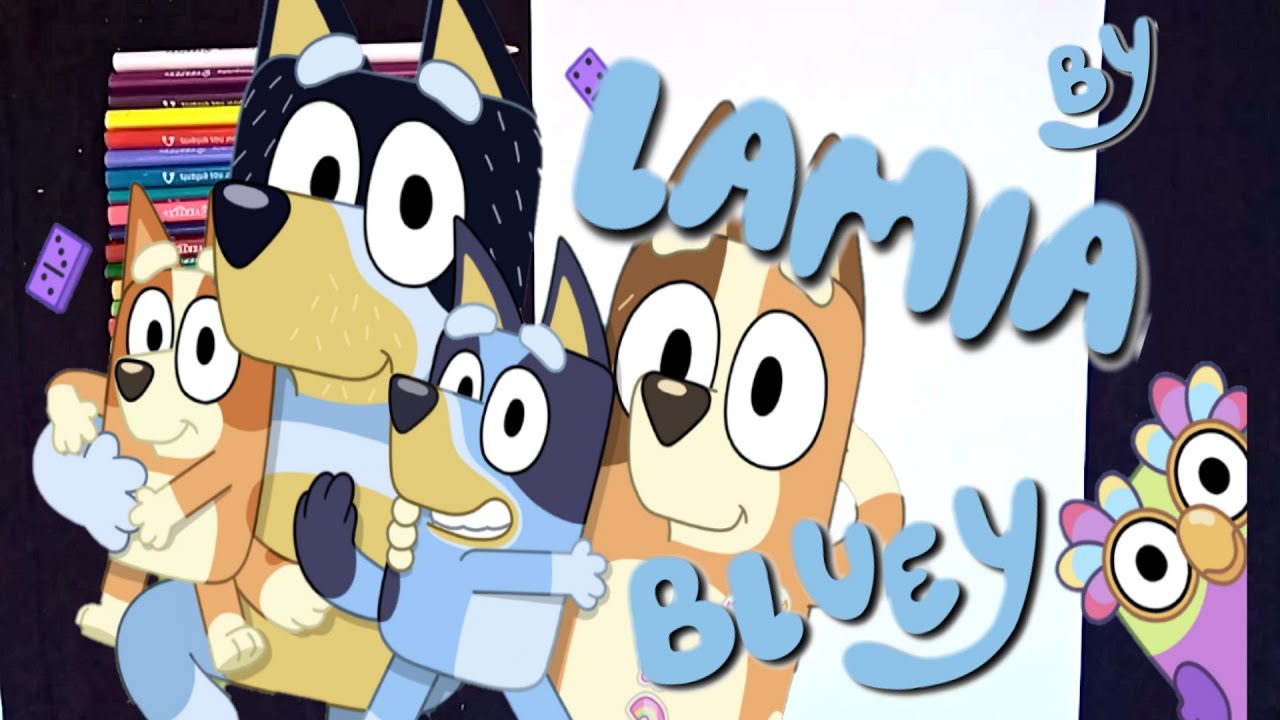 Bluey's family and friends made and colorized by LAMIA !