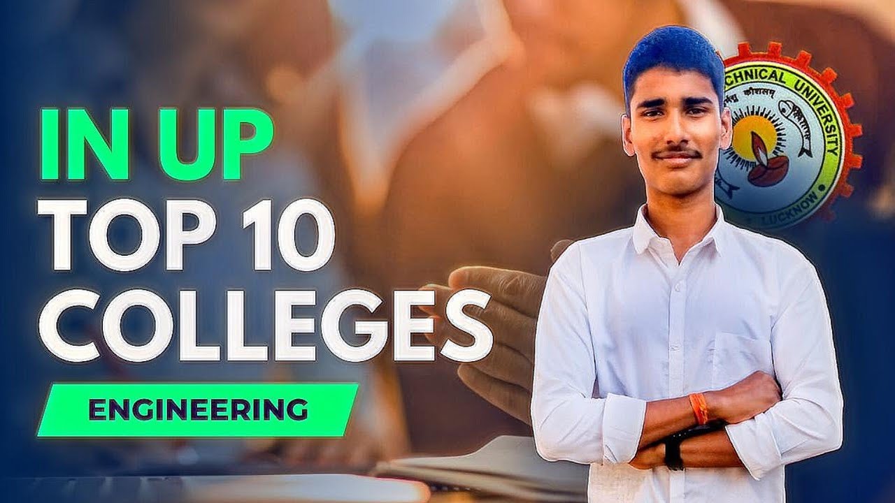 Top 10 Engineering Colleges in Uttar Pradesh | Govt. Colleges in UP | Collegemitra