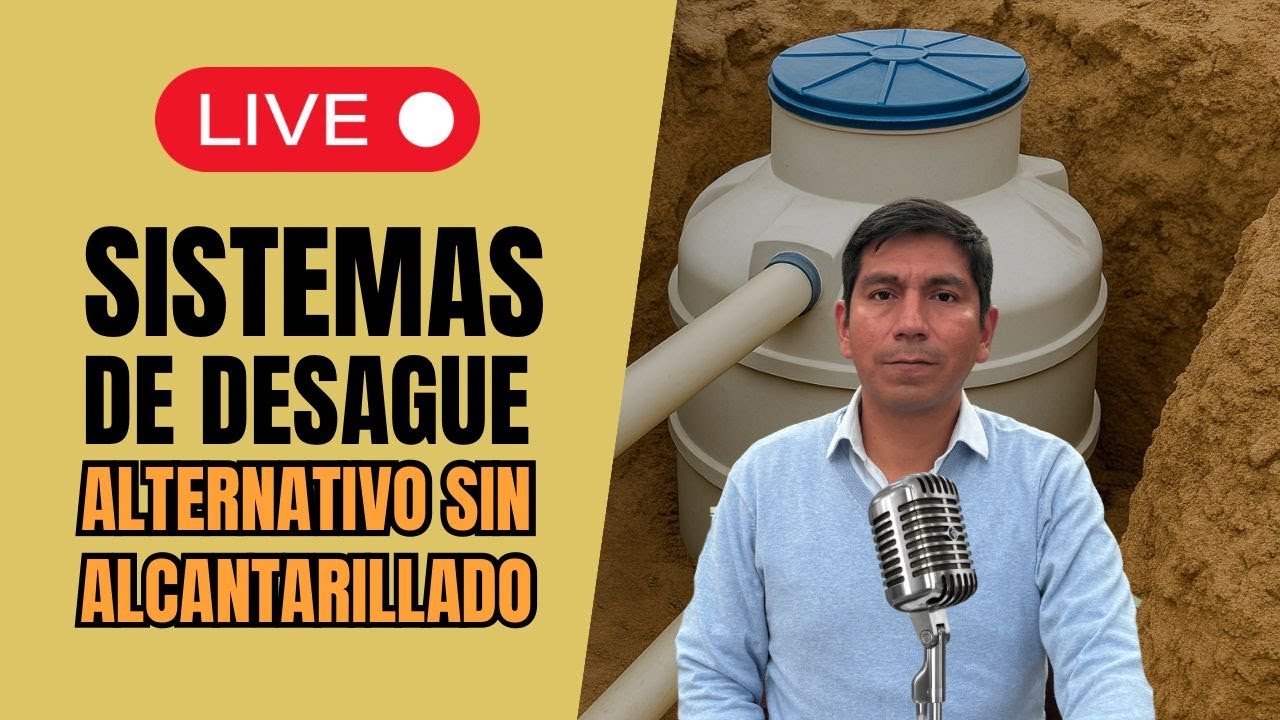 Sistema de DESAGUE Alternativo SIN Alcantarillado