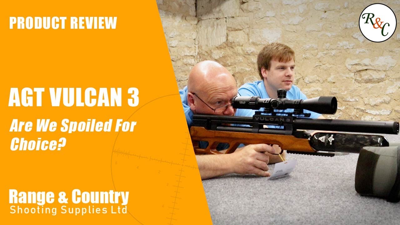 Are We Spoiled For Choice? AGT Vulcan 3 - Range and Country