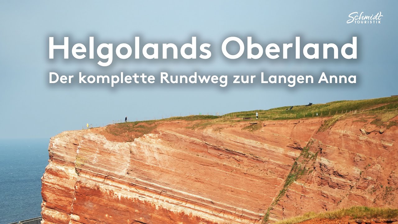 Helgoland-Panorama - Der komplette Rundweg vom Oberland zur Langen Anna