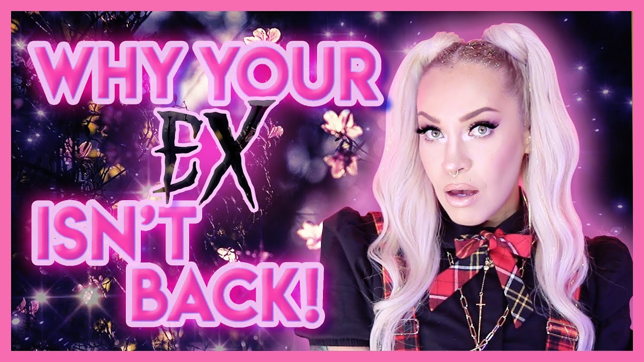 Why Your Ex Isn't Back Yet | Issues Manifesting Your Ex