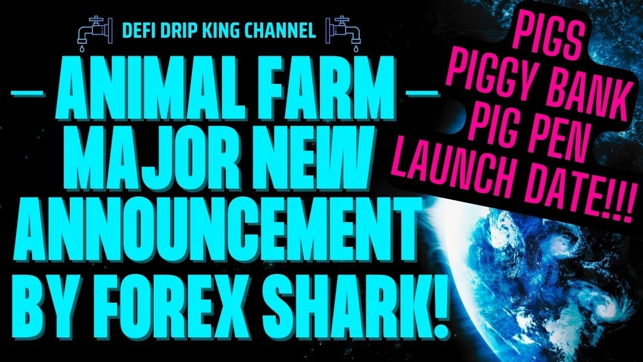 Forex Shark Announces Official Date for Pigs Piggy Bank PigPen Launch! It's Finally Happening!!! 🤯💧🚀
