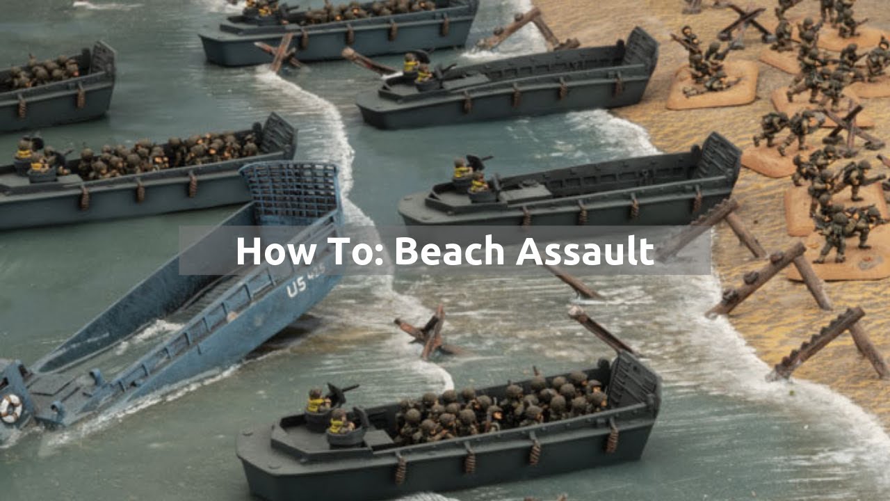 How To: Beach Assaults