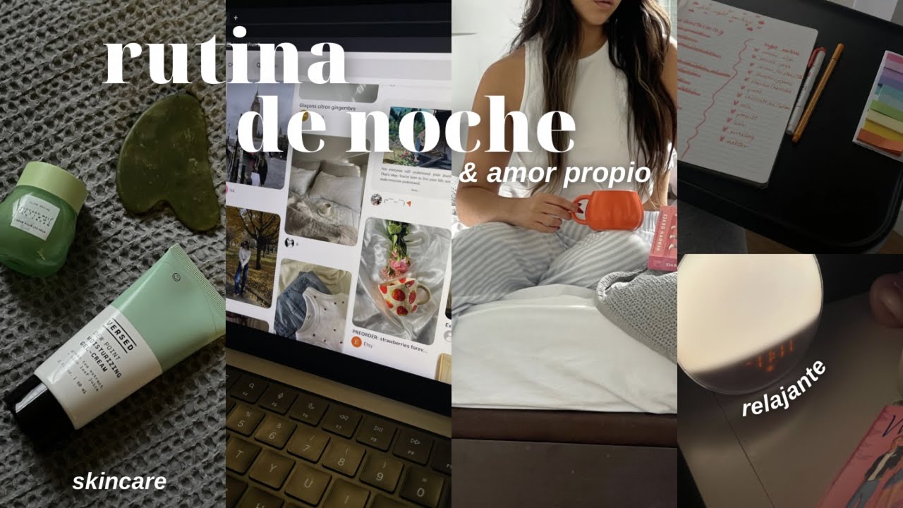 MI RUTINA DE NOCHE RELAJANTE: amor propio, self-care, leer, journaling, skincare