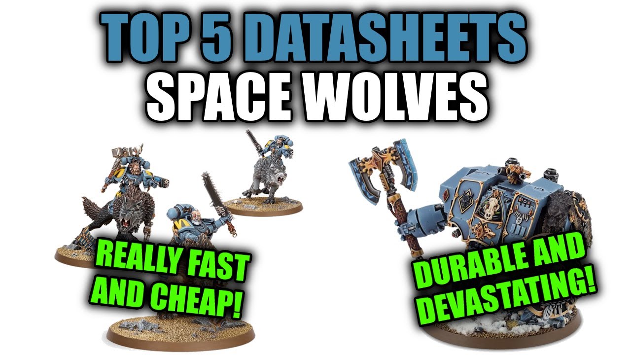 Five Of The BEST Space Wolves Units?! | Warhammer 40k 10th Edition