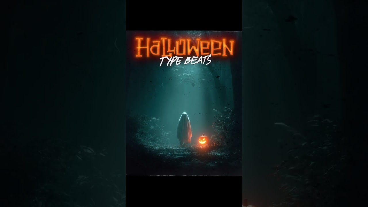 🎃 Halloween Type Beats – SUBMIT YOURS NOW 🎃