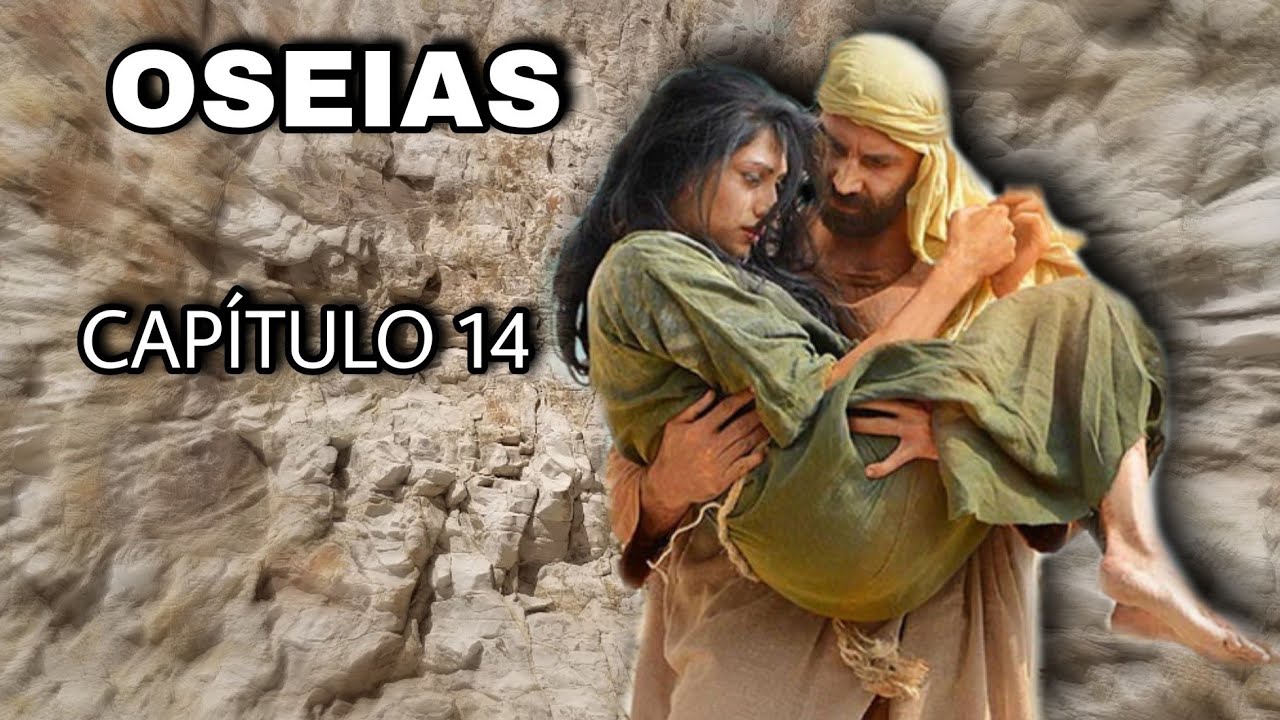 OSEIAS 14 - ESTUDO