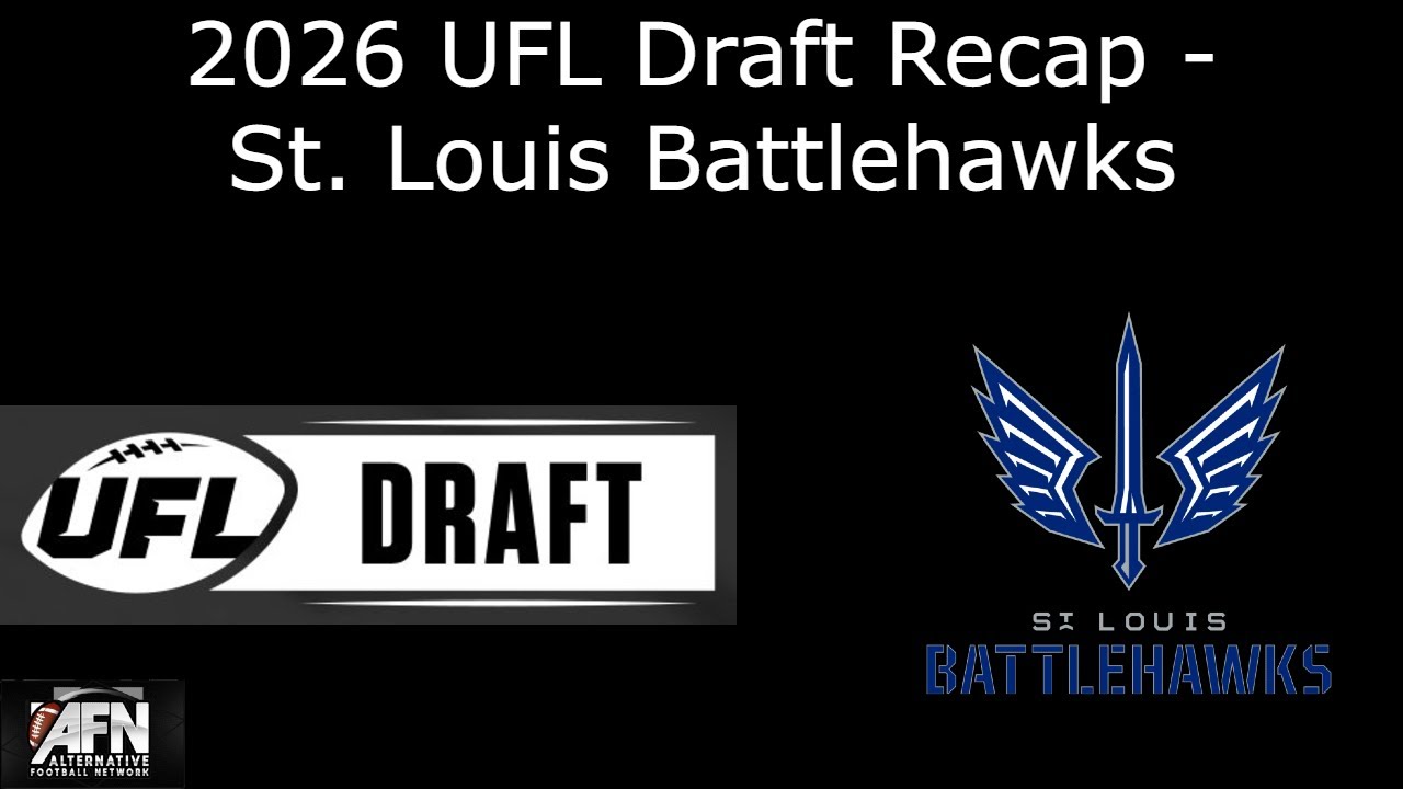 Обзор драфта UFL 2026 года - команда St. Louis Battlehawks