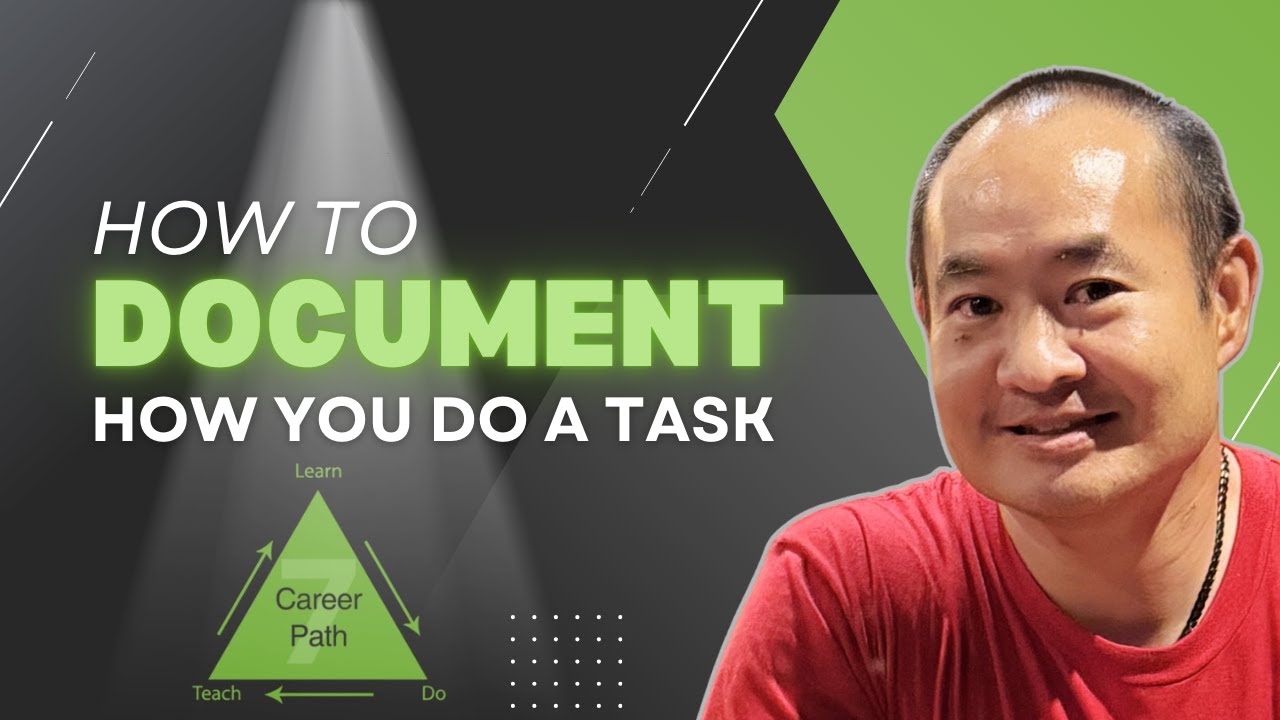 How to Document Your  Task