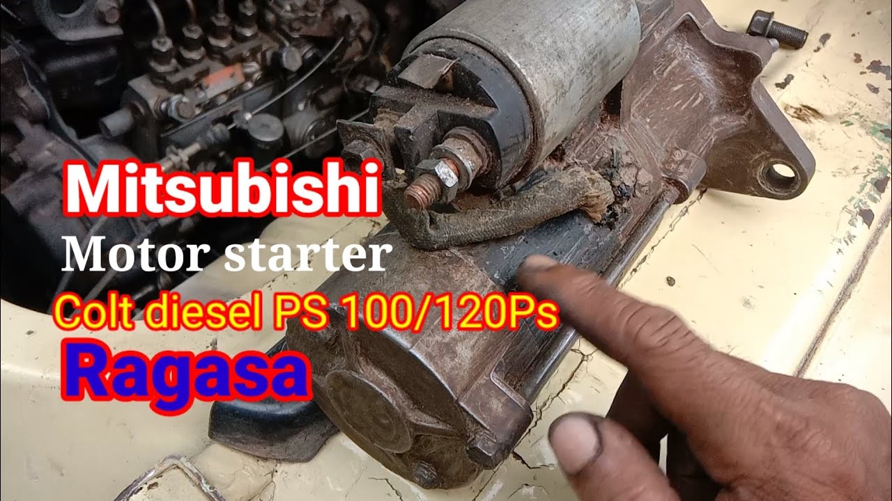 Pasang dinamo starter Mitsubishi colt diesel 100 / 120 PS Ragasa
