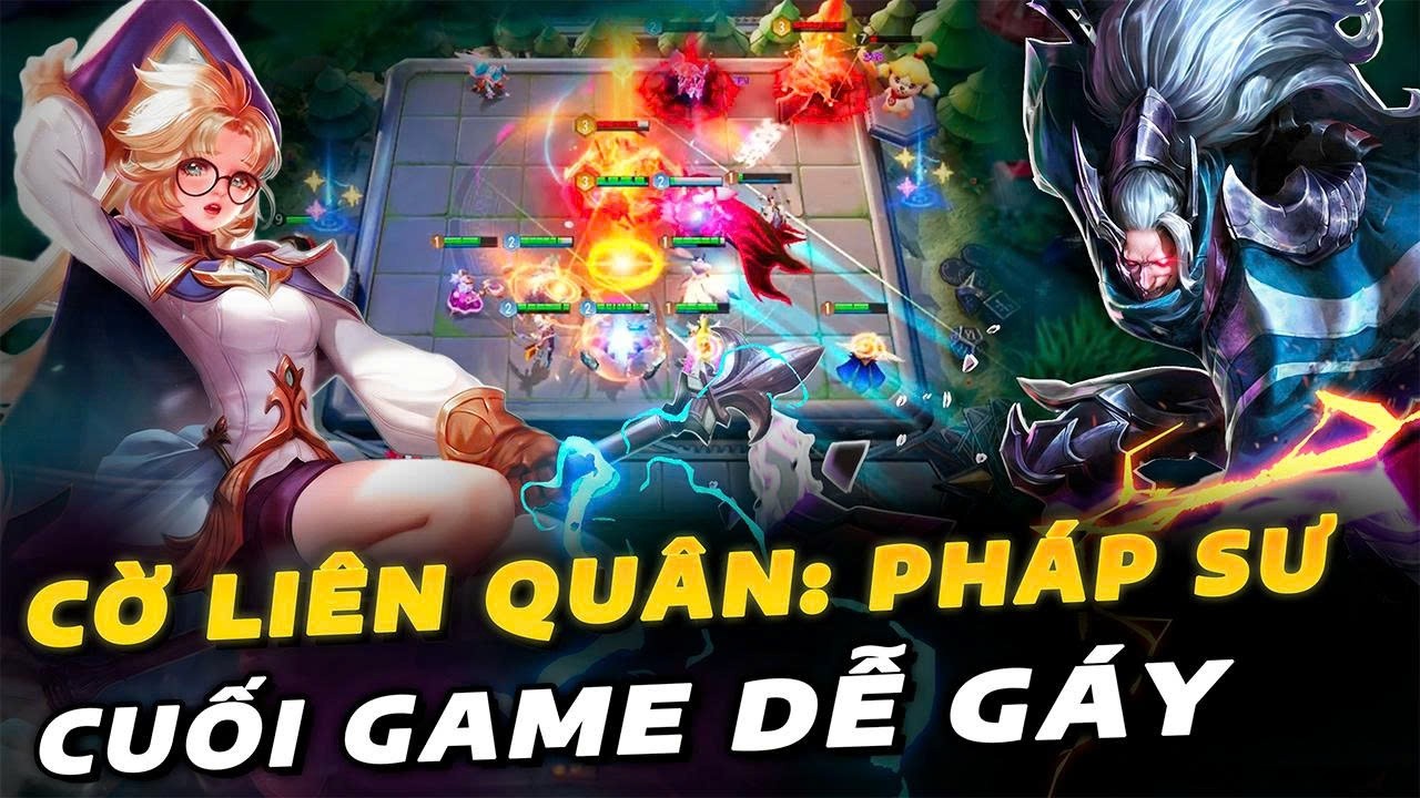 Cờ Liên Quân: Đội hình Pháp sư