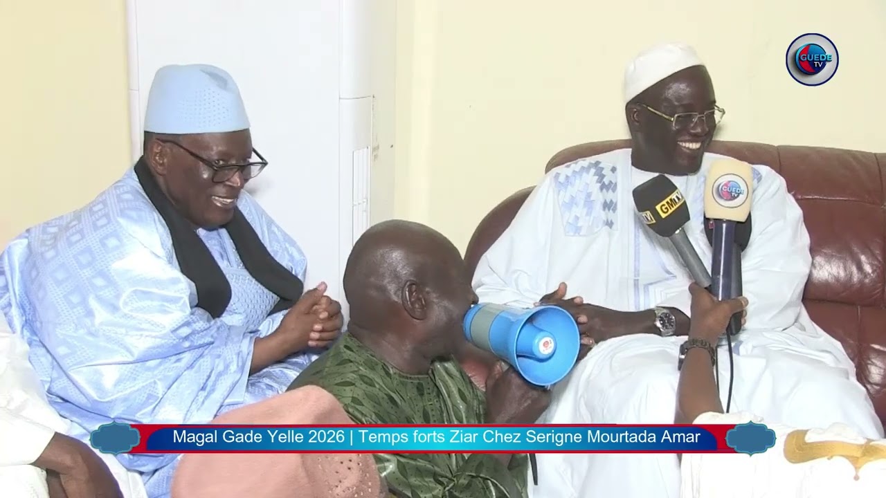 Magal Gade Yelle 2026 | Temps forts Ziar Chez Serigne Mourtada Amar