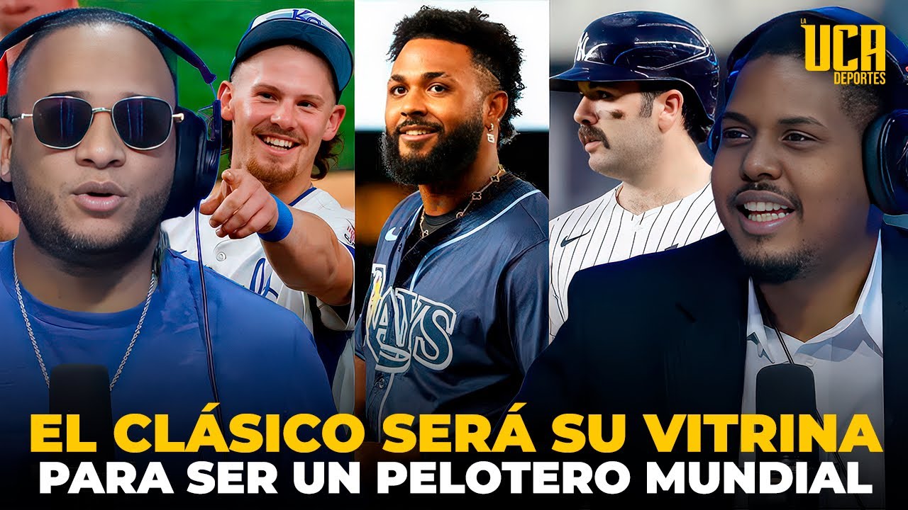 CLÁSICO MUNDIAL: EL CLÁSICO SERÁ LA VITRINA DE ESTOS JUGADORES, PARA SER UN PELOTERO MUNDIAL 