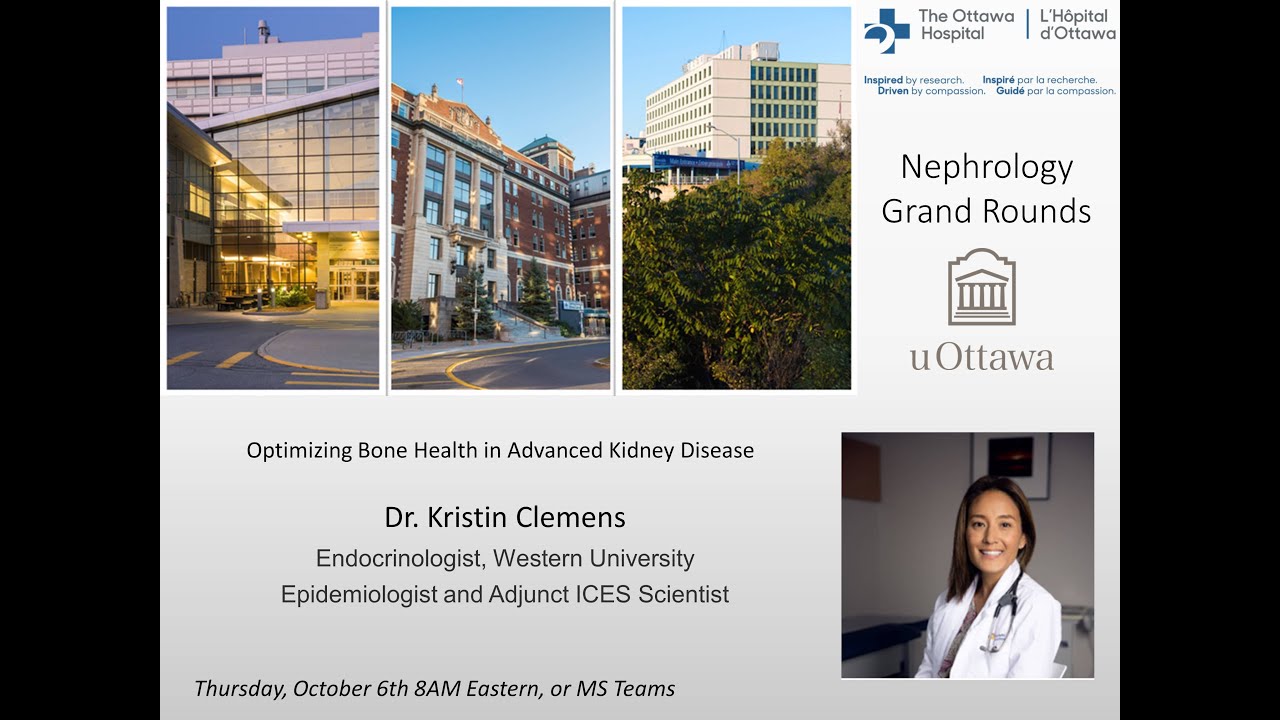 Optimizing Bone Health in Advanced Kidney Disease with Dr Kristin Clemens from Western University