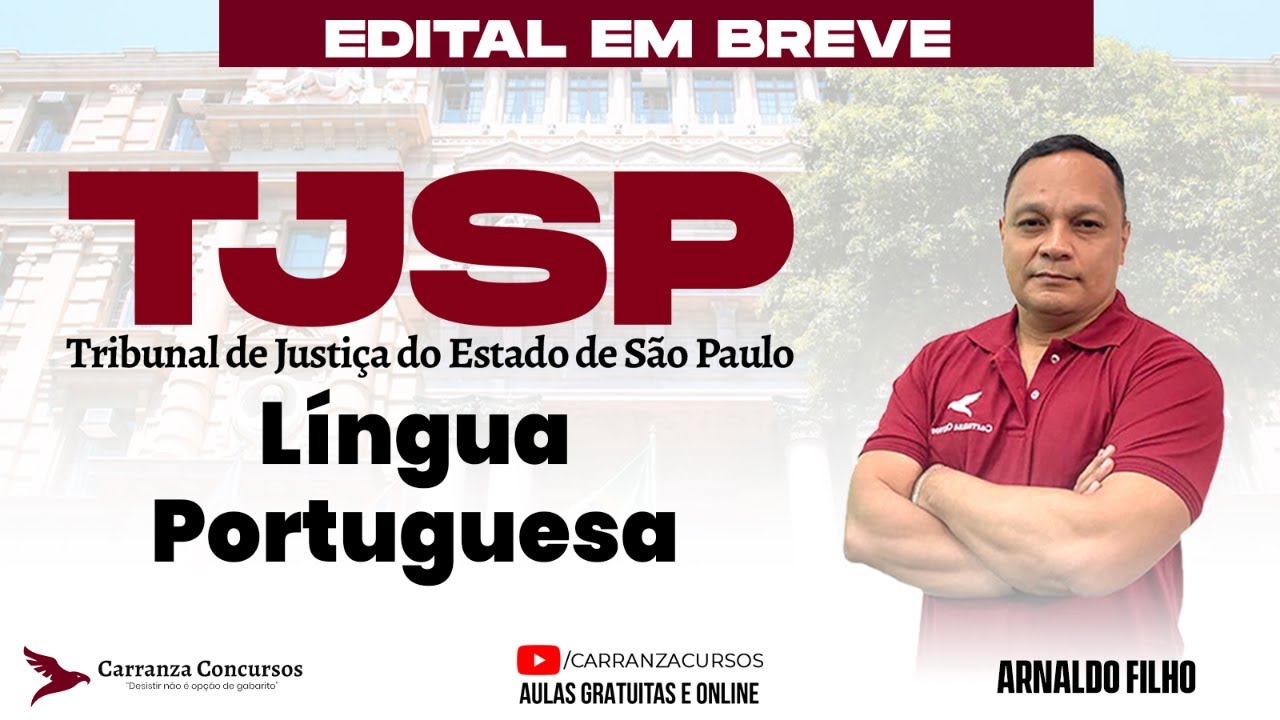 Concurso TJSP | Língua Portuguesa | Análise Pré-Edital + Planejamento de Estudos
