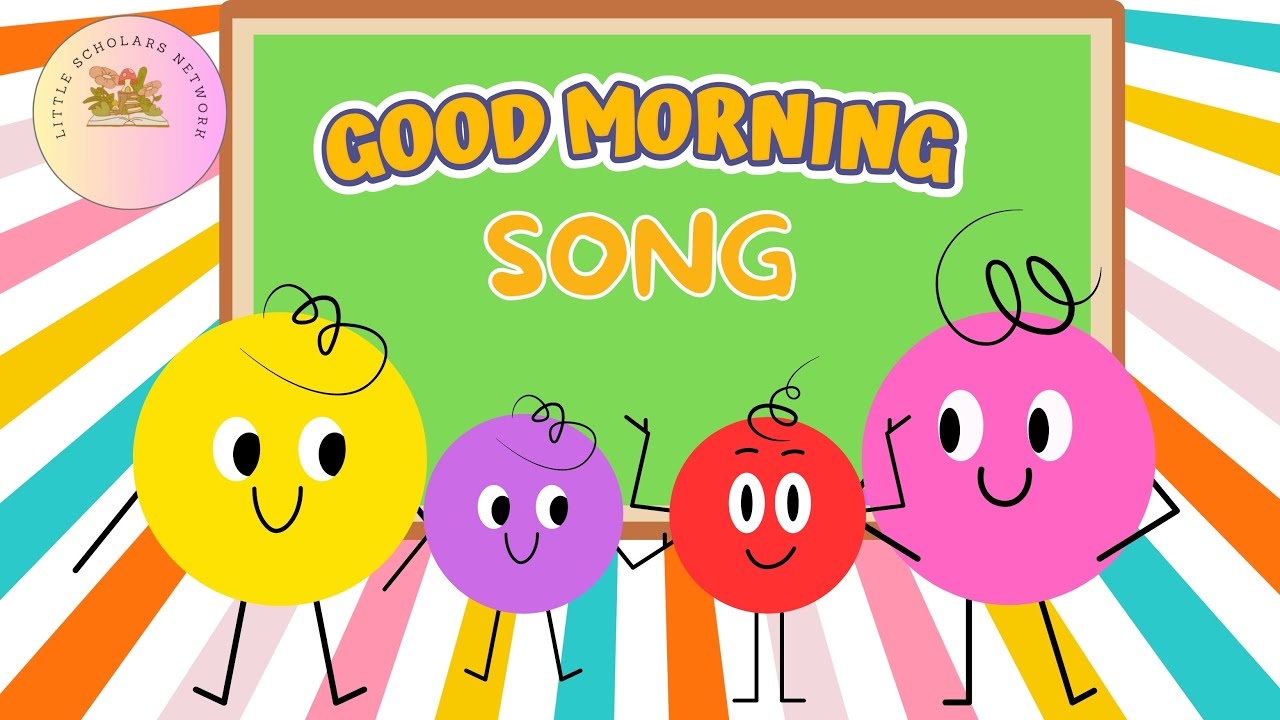 Good Morning Song for Kids | Circle Time Song | Preschool & Kindergarten Hello Song I Kids Songs