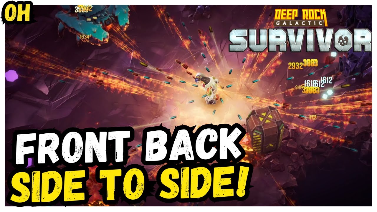 Front Back, Side To Side!! Deep Rock Galactic Survivor!