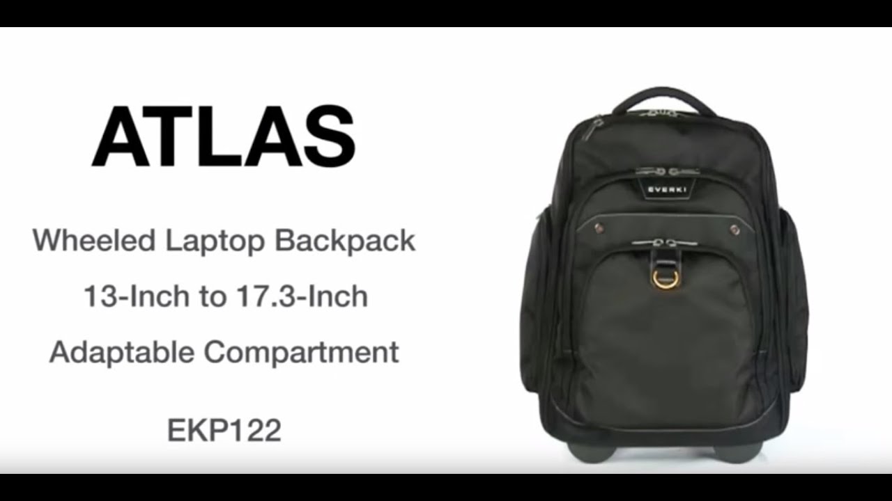 Everki Atlas Wheeled Laptop Backpack, 13 Inch to 17 3 Inch Adaptable Compartment EKP122
