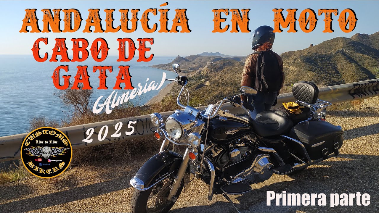 DESCUBRIR ANDALUCÍA EN MOTO: CABO DE GATA 2025 (ALMERÍA) *CASTILLOS Y FORTALEZAS DE ALMERÍA